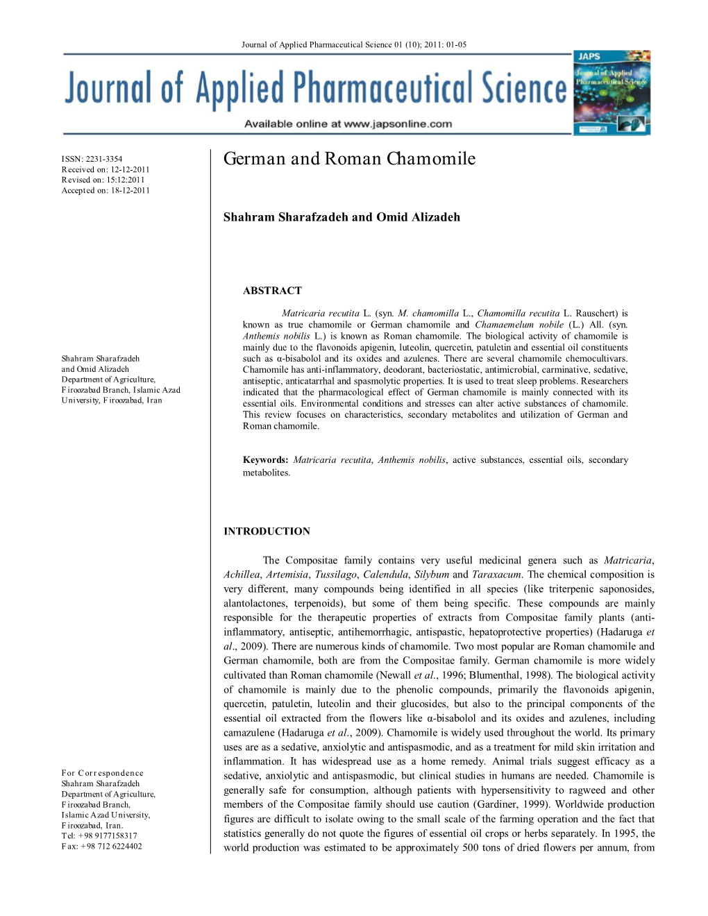 German and Roman Chamomile Received On: 12-12-2011 Revised On: 15:12:2011 Accepted On: 18-12-2011