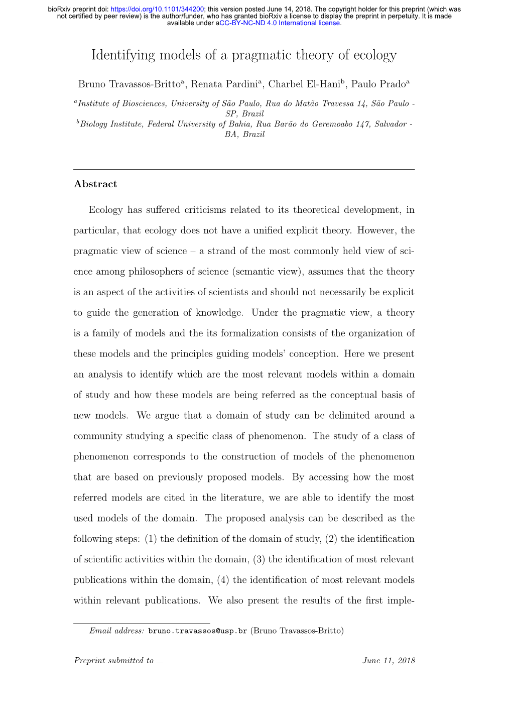 Identifying Models of a Pragmatic Theory of Ecology