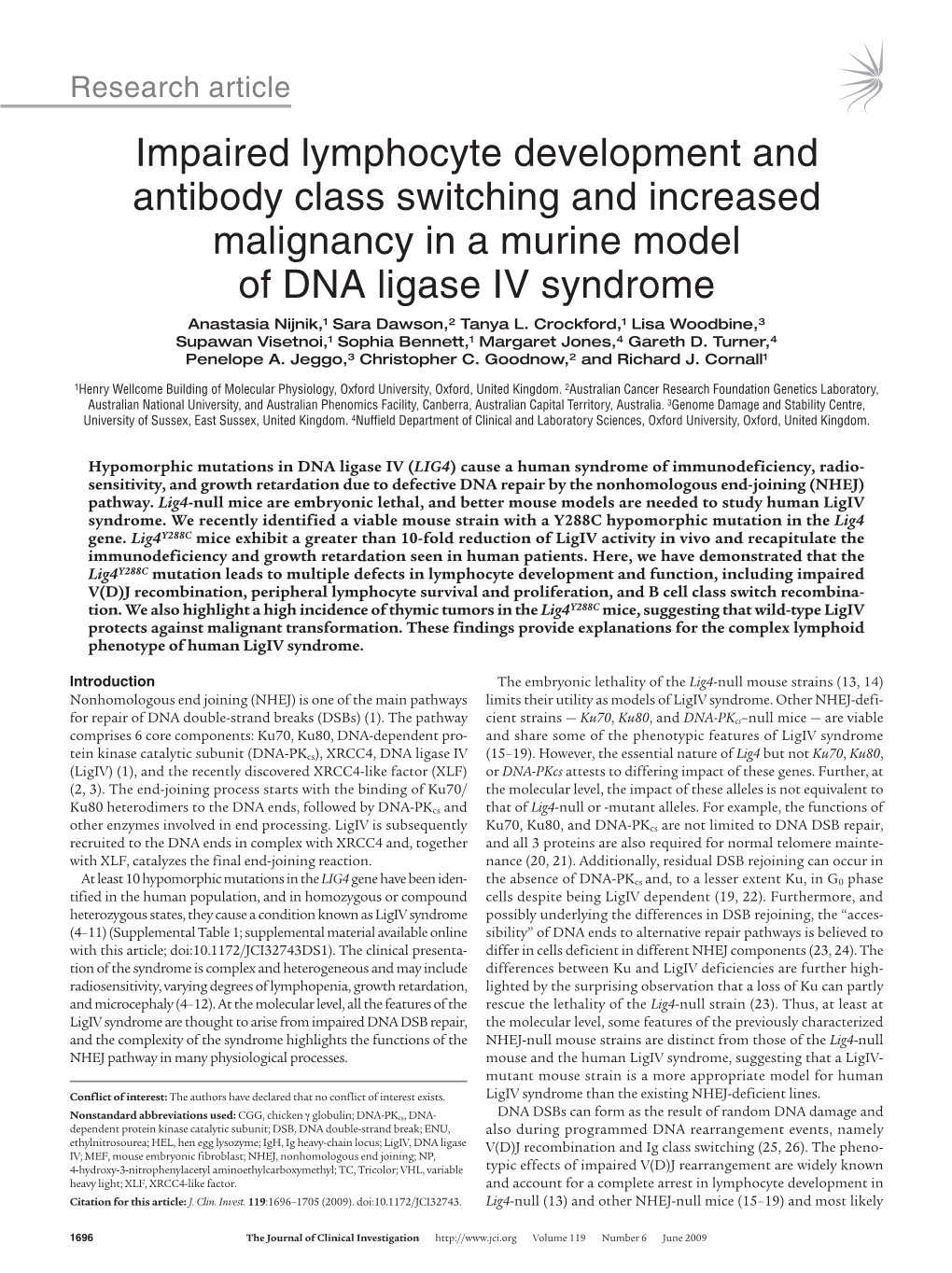 Impaired Lymphocyte Development and Antibody Class Switching And