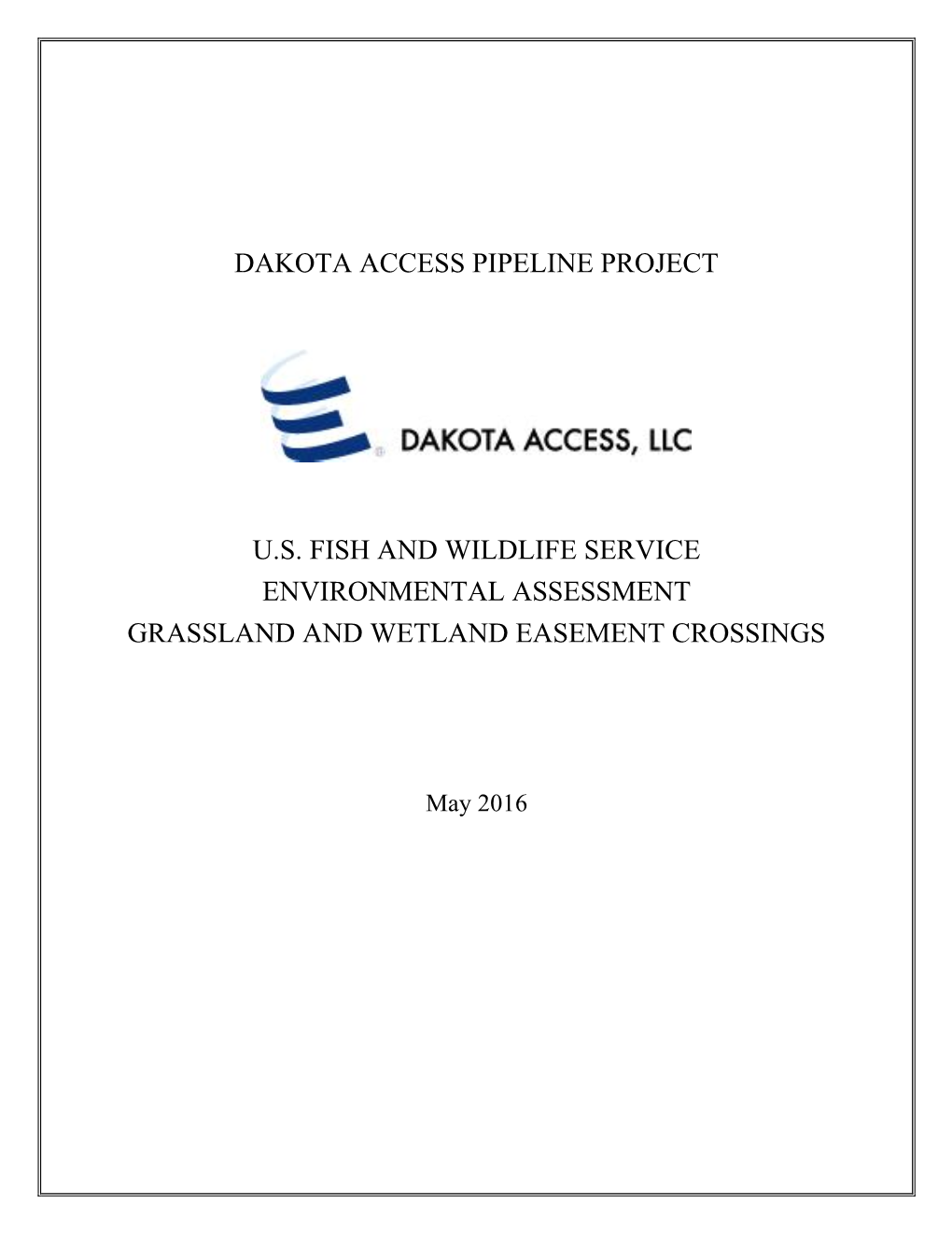 Dakota Access Pipeline Project, U.S. Fish