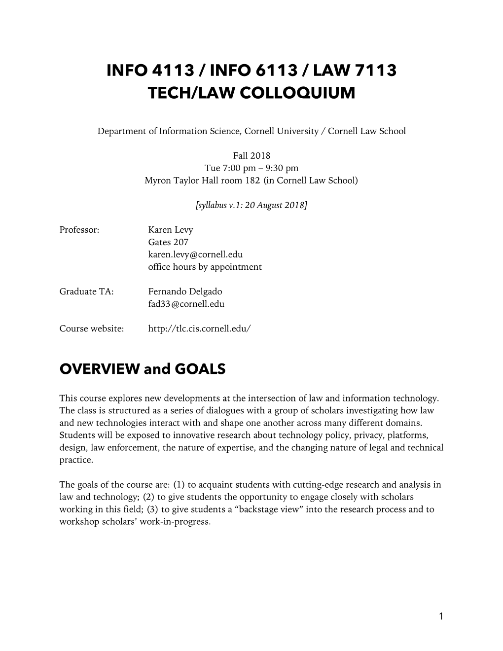 Info 4113 / Info 6113 / Law 7113 Tech/Law Colloquium