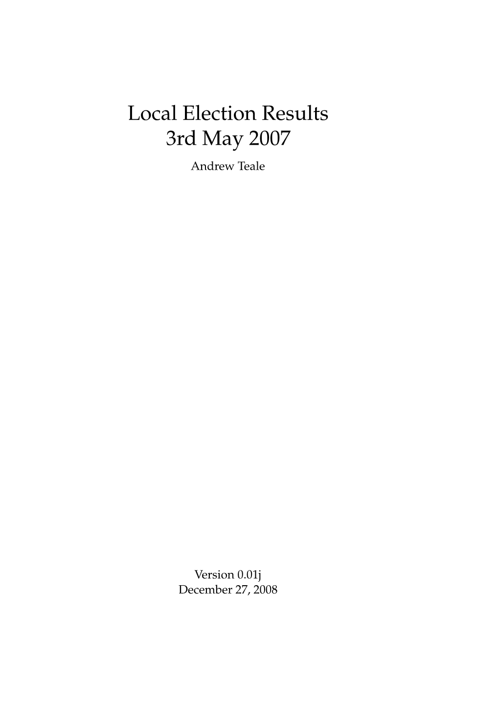 Local and European Election Results 2007