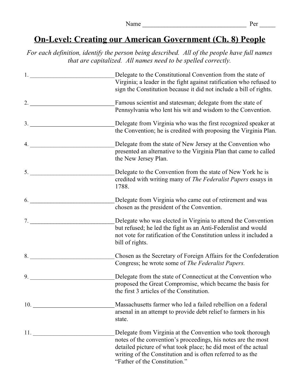 On-Level: Creating Our American Government (Ch. 8) People