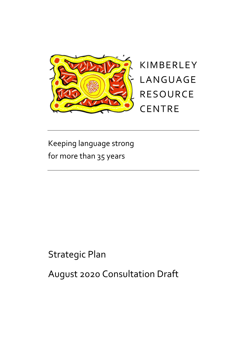 Strategic Plan August 2020 Consultation Draft