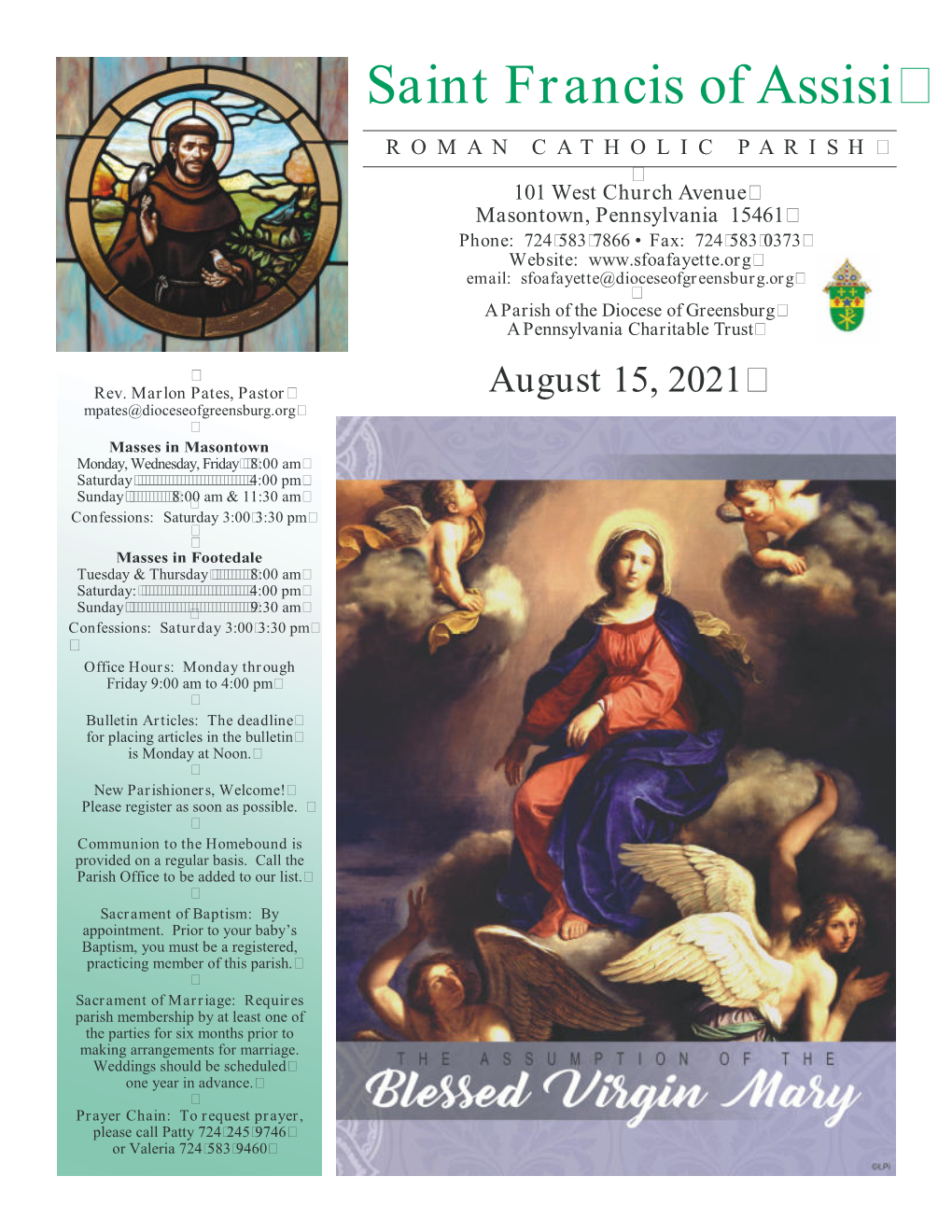 August 15, 2021 Mpates@Dioceseofgreensburg.Org 