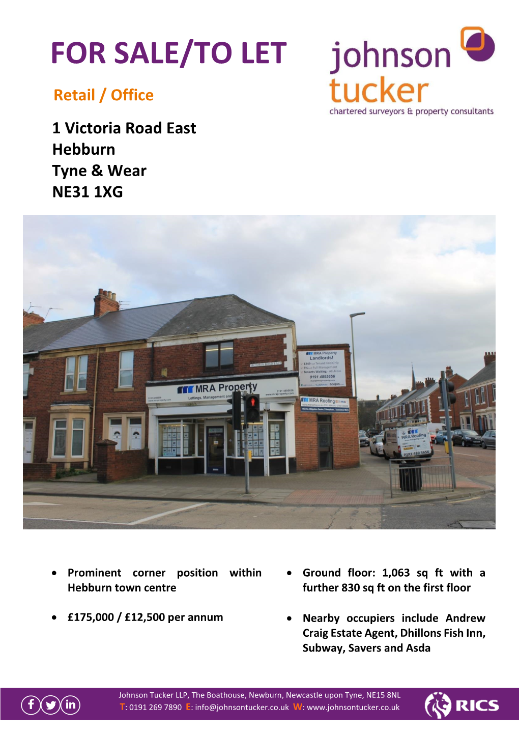 FOR SALE/TO LET Retail / Office 1 Victoria Road East Hebburn Tyne