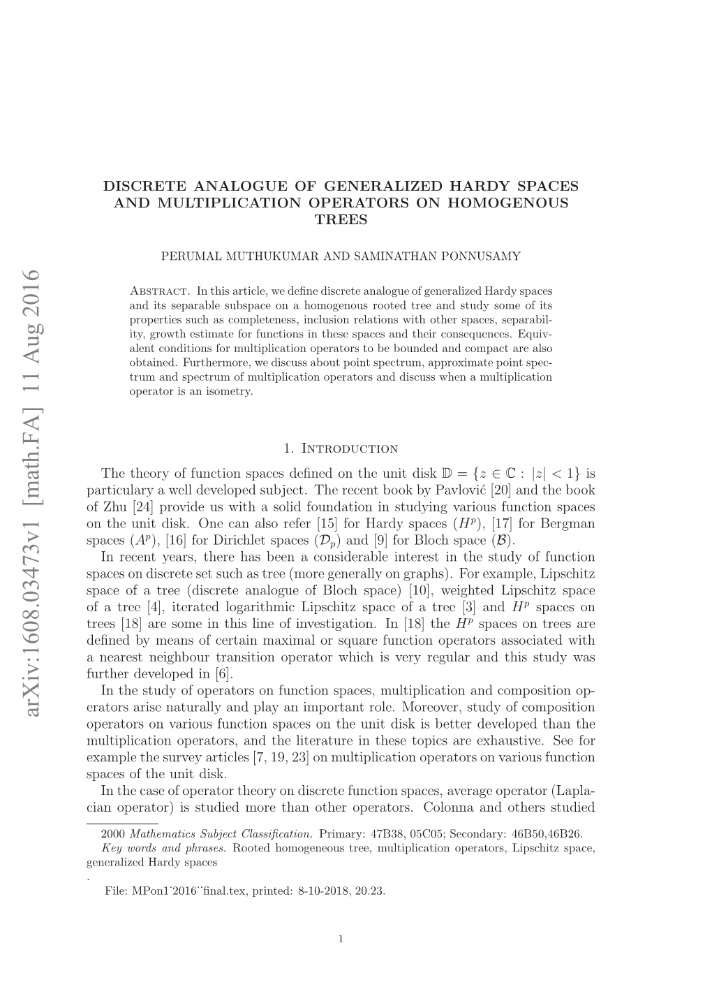 Discrete Analogue of Generalized Hardy Spaces and Multiplication