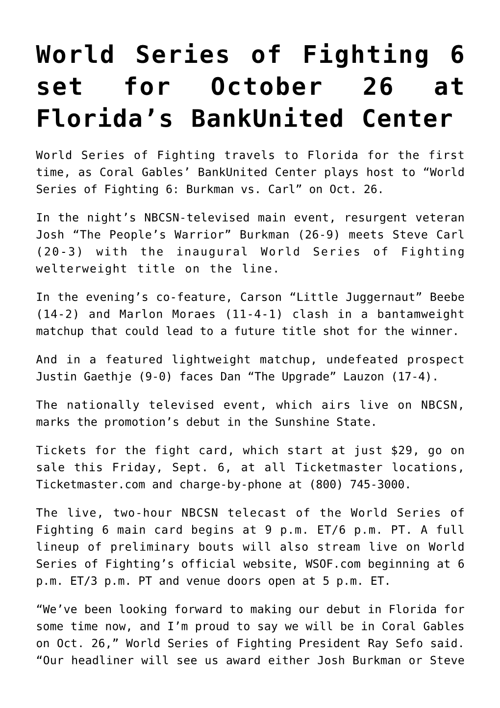World Series of Fighting 6 Set for October 26 at Florida&#8217;S