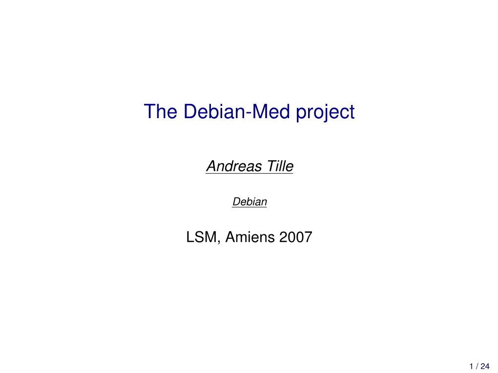 The Debian-Med Project