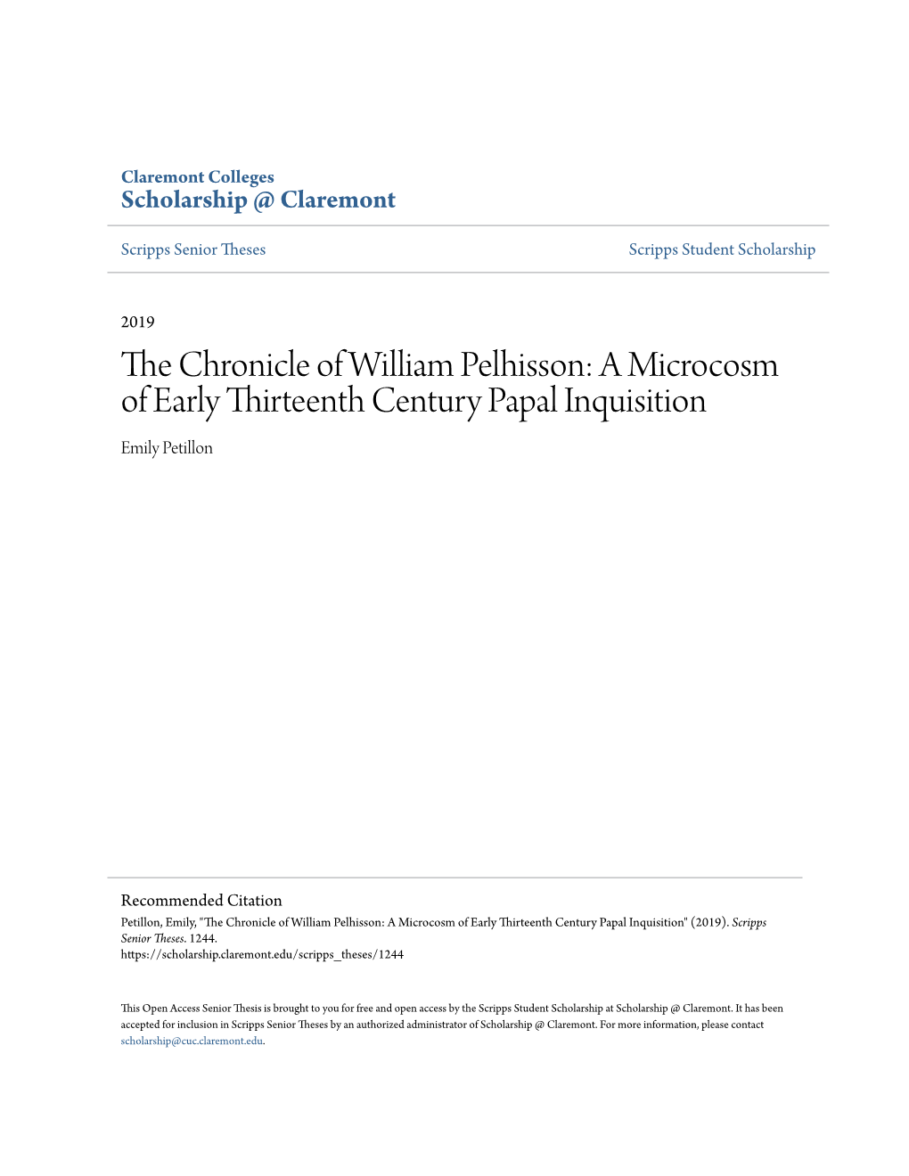 The Chronicle of William Pelhisson: a Microcosm of Early Thirteenth Century Papal Inquisition