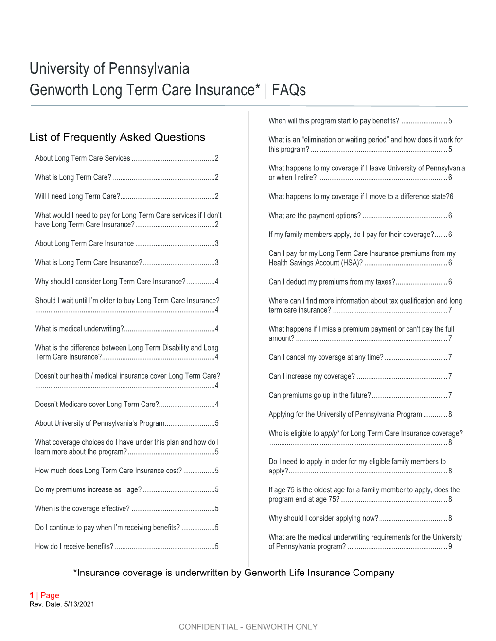 University of Pennsylvania Genworth Long Term Care Insurance* | Faqs