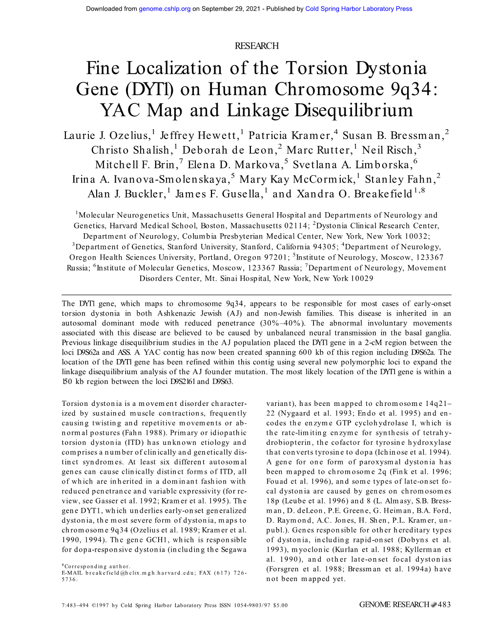 Fine Localization of the Torsion Dystonia Gene (DYT1) on Human Chromosome 9Q34: YAC Map and Linkage Disequilibrium Laurie J