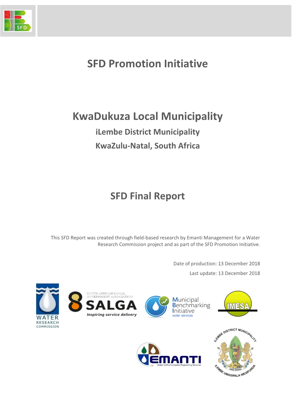 SFD Promotion Initiative Kwadukuza Local Municipality