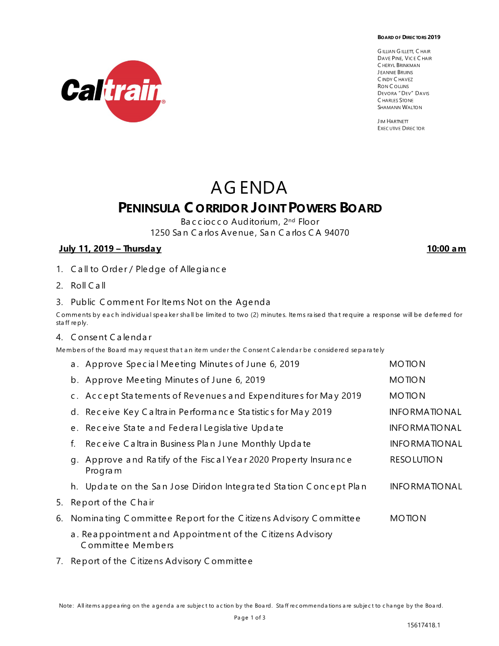 AGENDA PENINSULA CORRIDOR JOINT POWERS BOARD Bacciocco Auditorium, 2Nd Floor 1250 San Carlos Avenue, San Carlos CA 94070 July 11, 2019 – Thursday 10:00 Am