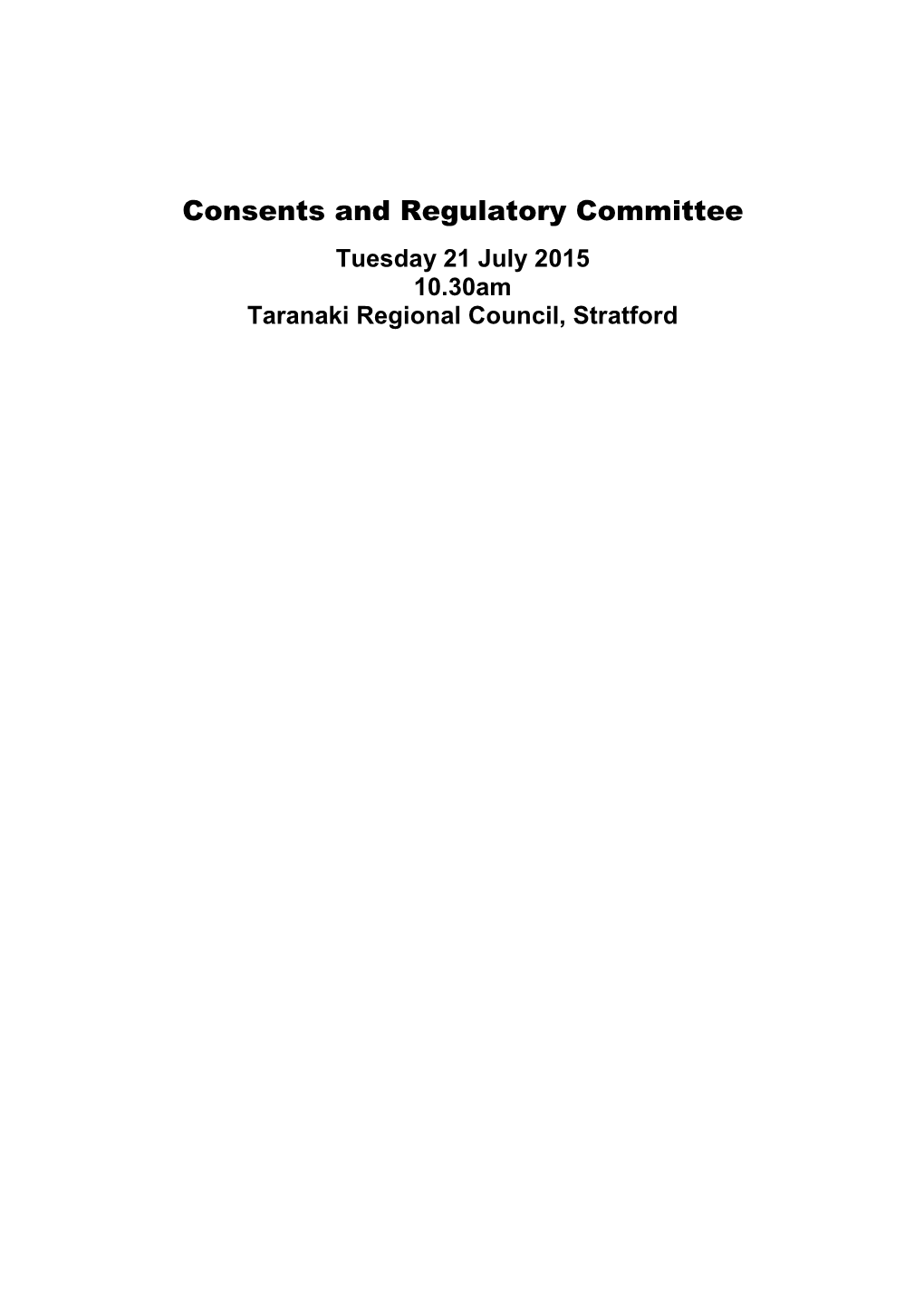 Consents and Regulatory Committee Agenda