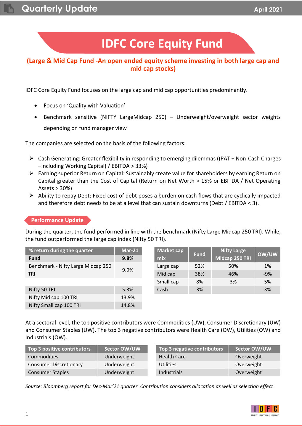 IDFC Core Equity Fund (Large & Mid Cap Fund -An Open Ended Equity Scheme Investing in Both Large Cap and Mid Cap Stocks)