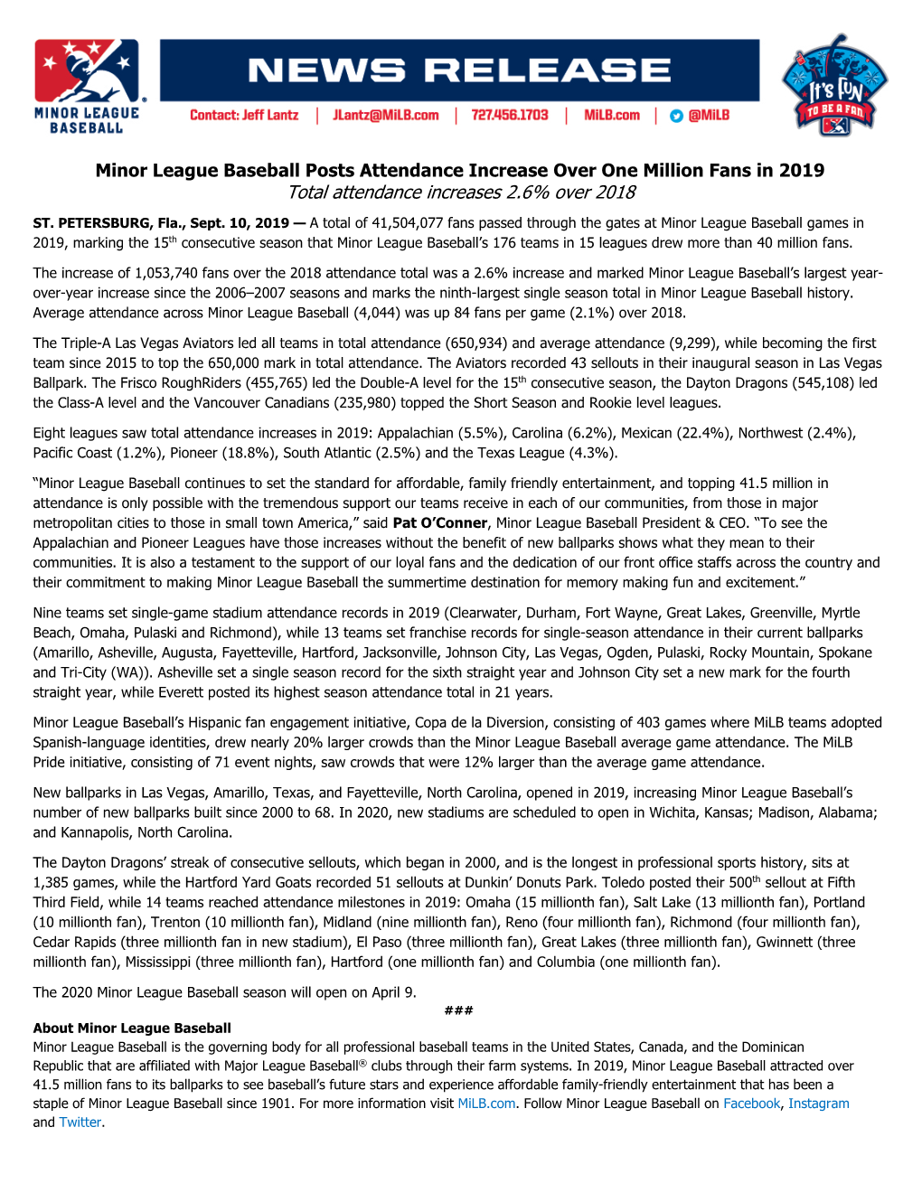 Minor League Baseball Posts Attendance Increase Over One Million Fans in 2019 Total Attendance Increases 2.6% Over 2018