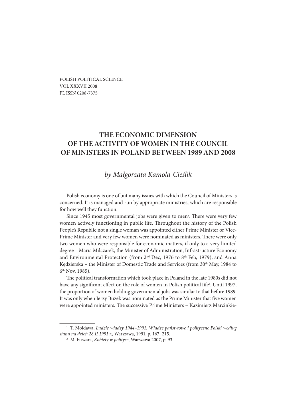 The Economic Dimension of the Activity of Women in the Council of Ministers in Poland Between 1989 and 2008