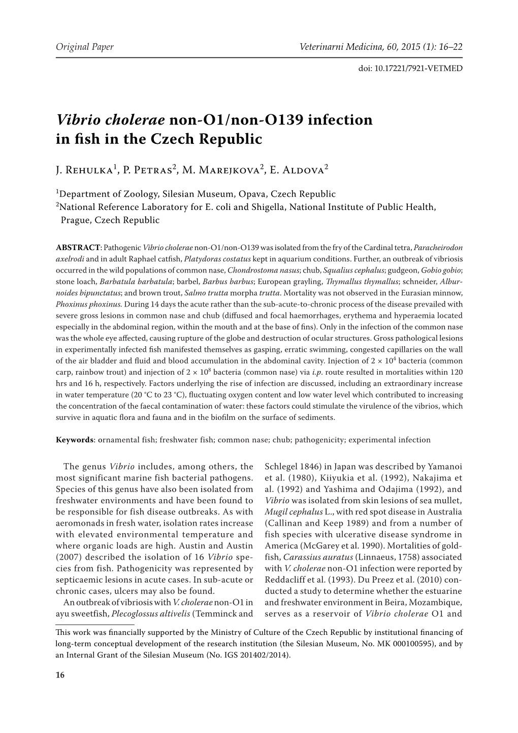 Vibrio Cholerae Non-O1/Non-O139 Infection in Fish in the Czech Republic