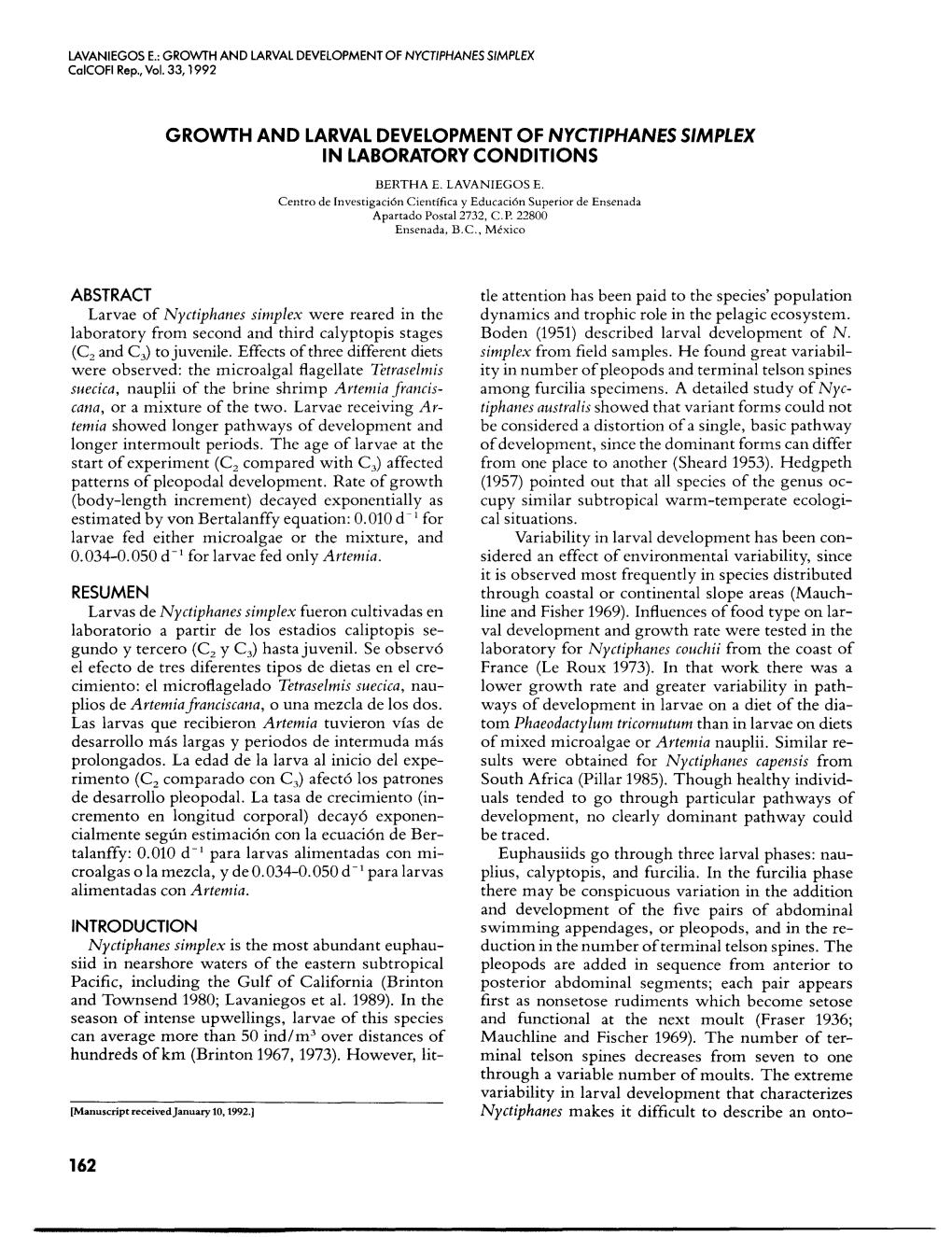 GROWTH and LARVAL DEVELOPMENT of NYCTIPHANES SIMPLEX Calcofl Rep., Vol