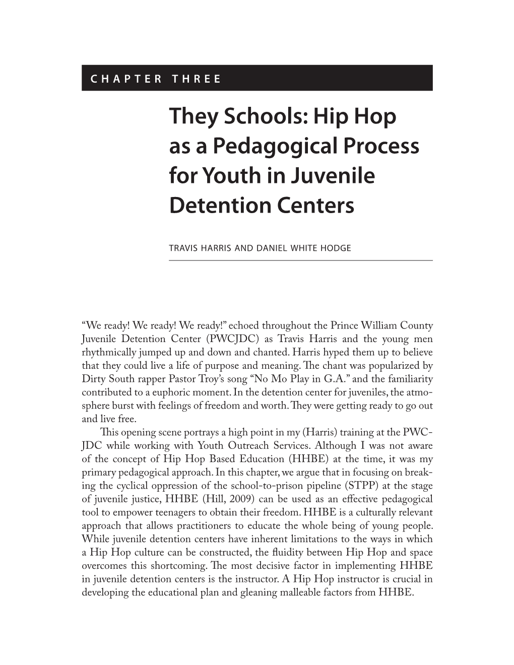 They Schools: Hip Hop As a Pedagogical Process for Youth in Juvenile Detention Centers