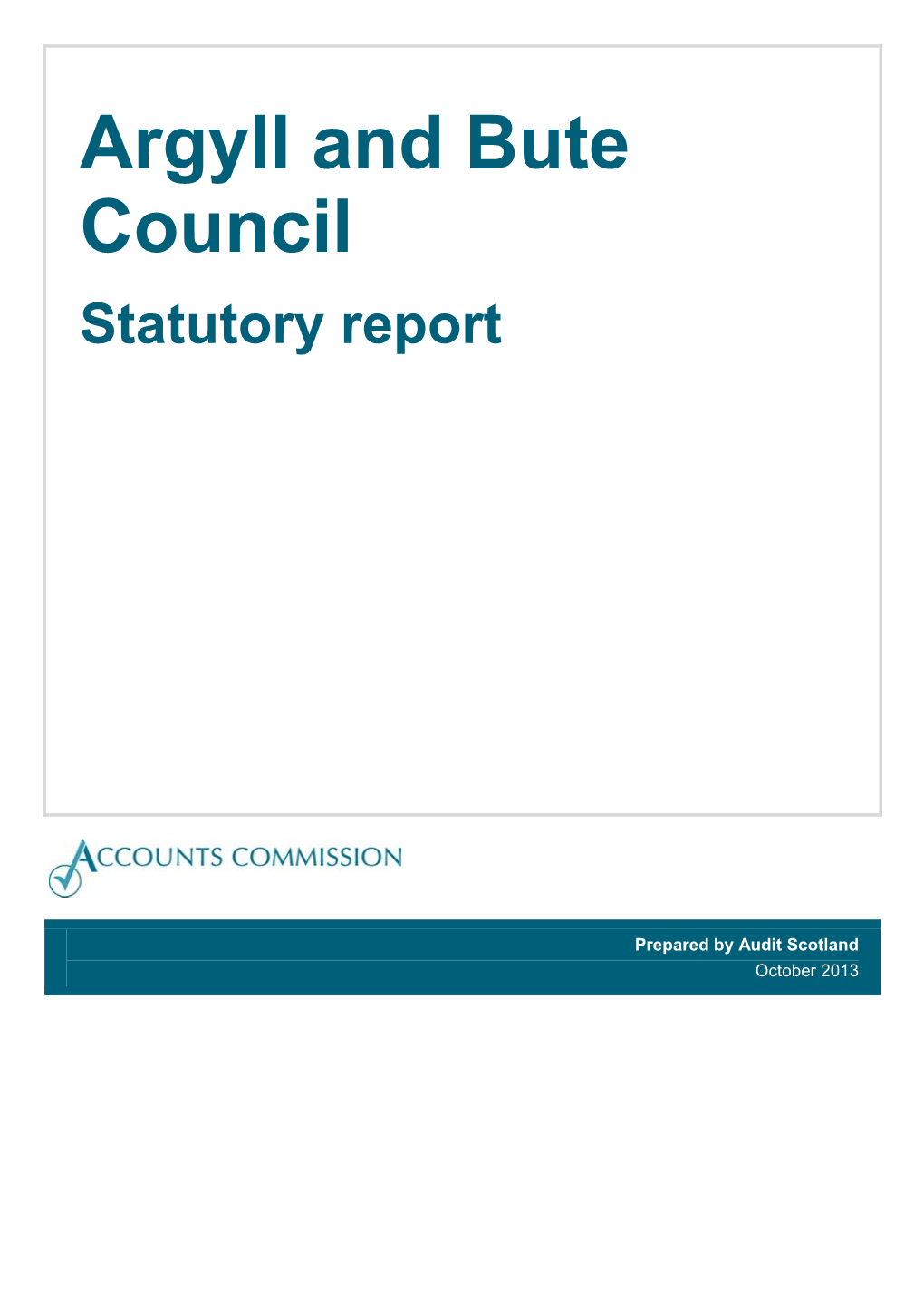 Argyll and Bute Council Statutory Report