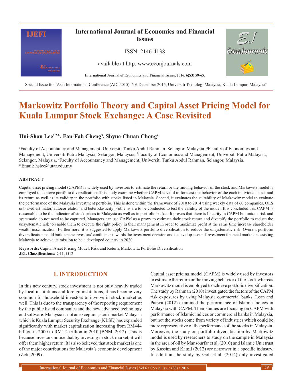 Markowitz Portfolio Theory and Capital Asset Pricing Model for Kuala Lumpur Stock Exchange: a Case Revisited