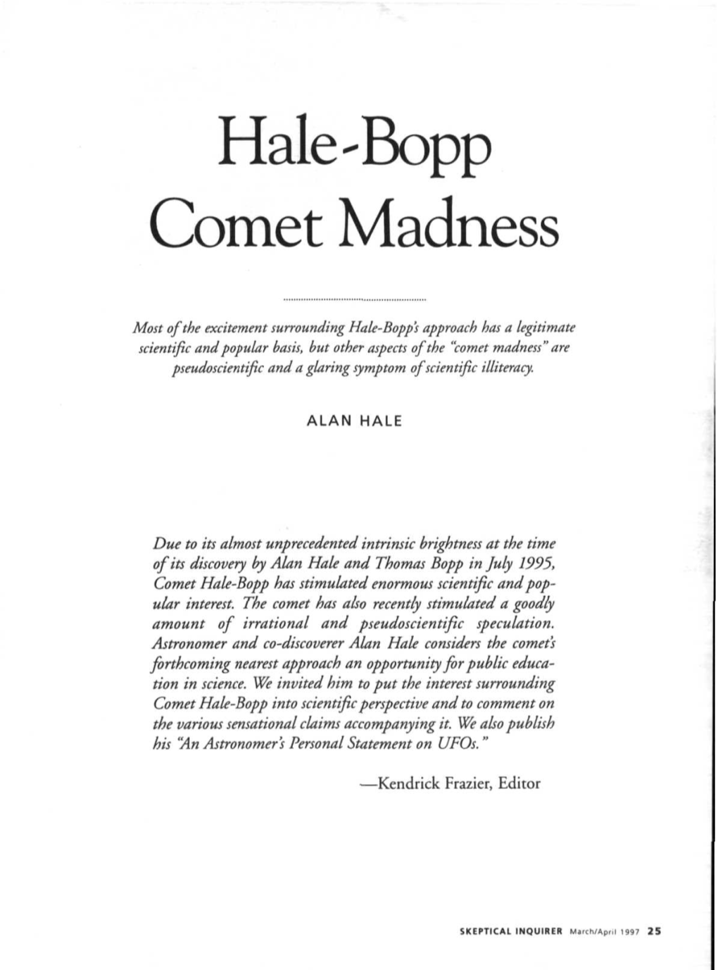 Hale-Bopp Comet Madness