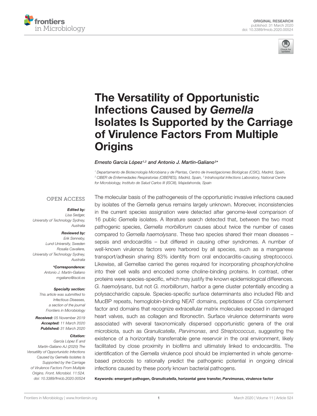 The Versatility of Opportunistic Infections Caused by Gemella Isolates Is Supported by the Carriage of Virulence Factors from Multiple Origins