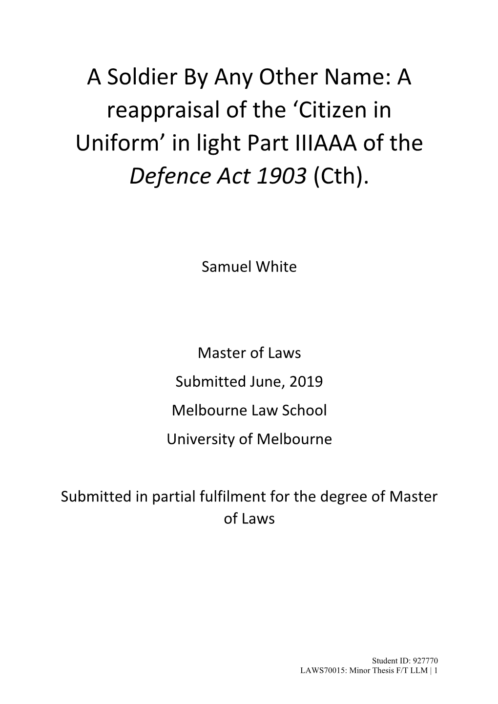 'Citizen in Uniform' in Light Part IIIAAA of the Defence Act 1903 (Cth)