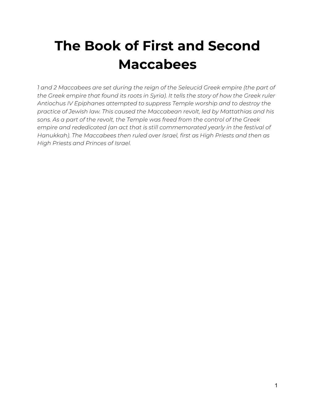 The Book of First and Second Maccabees