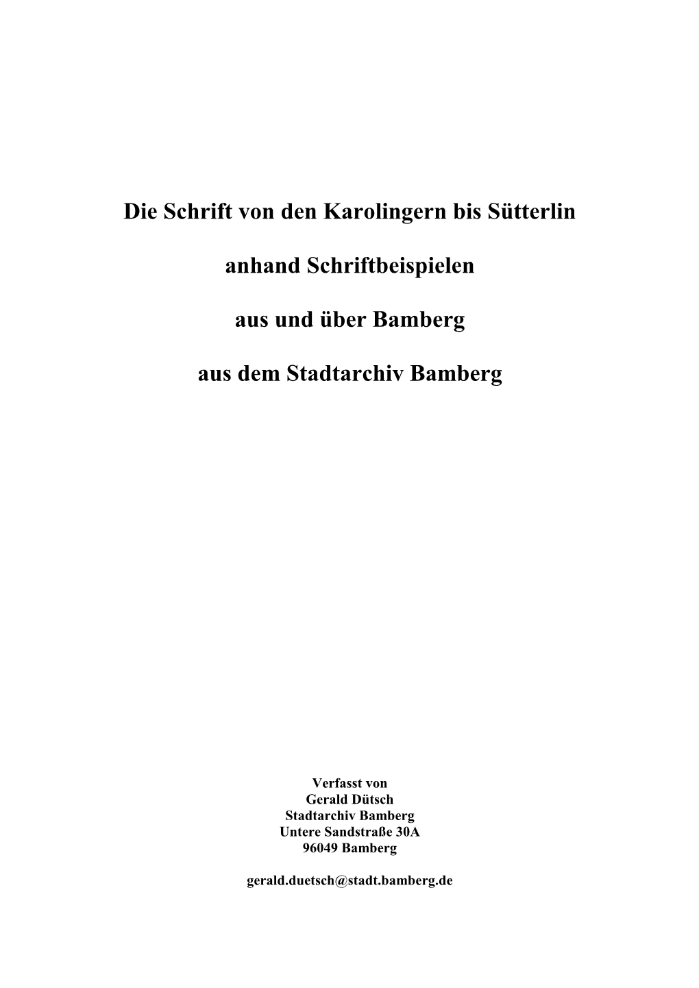 Die Schrift Von Den Karolingern Bis Sütterlin