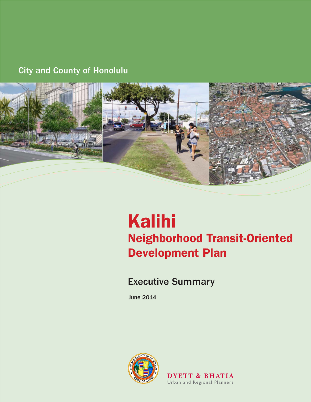 Kalihi Neighborhood Transit-Oriented Development Plan