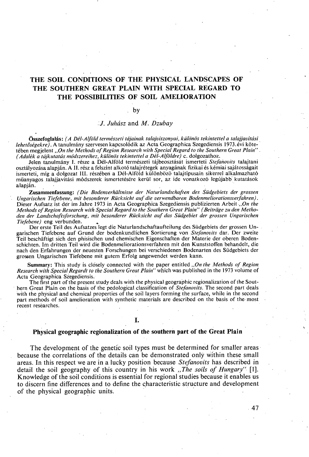 The Soil Conditions of the Physical Landscapes of the Southern Great Plain with Special Regard to the Possibilities of Soil Amelioration