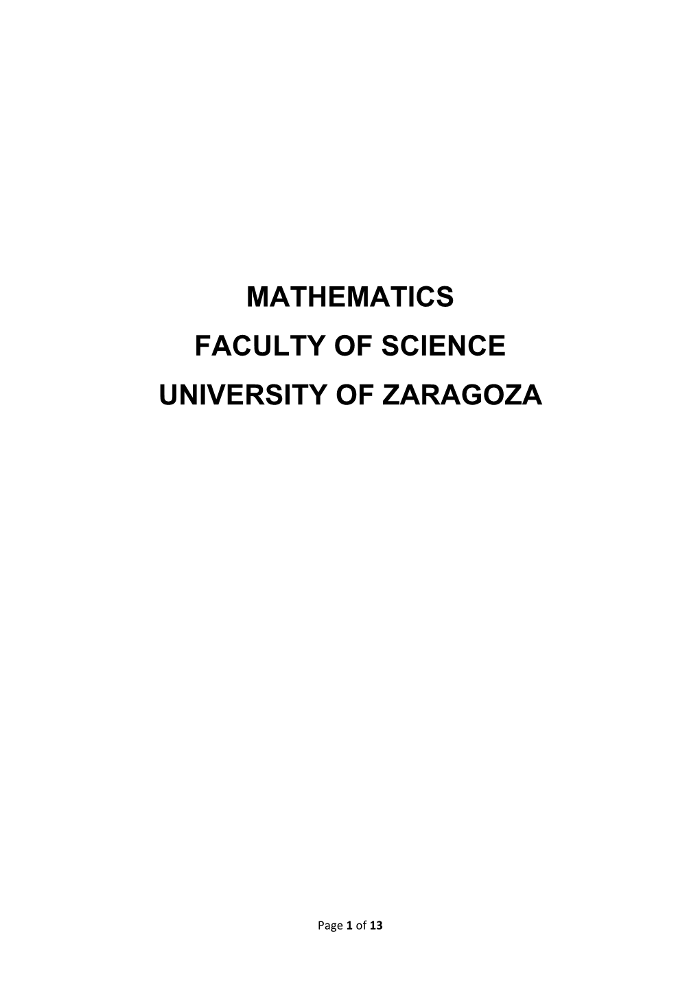 Mathematics Faculty of Science University of Zaragoza