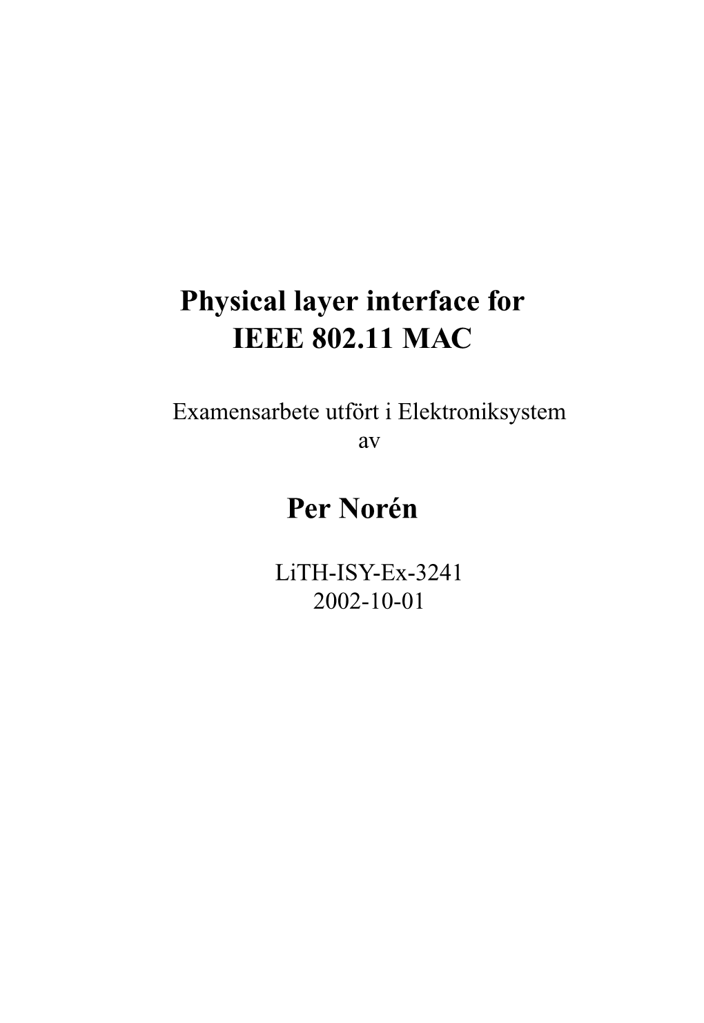 Physical Layer Interface for IEEE 802.11 MAC
