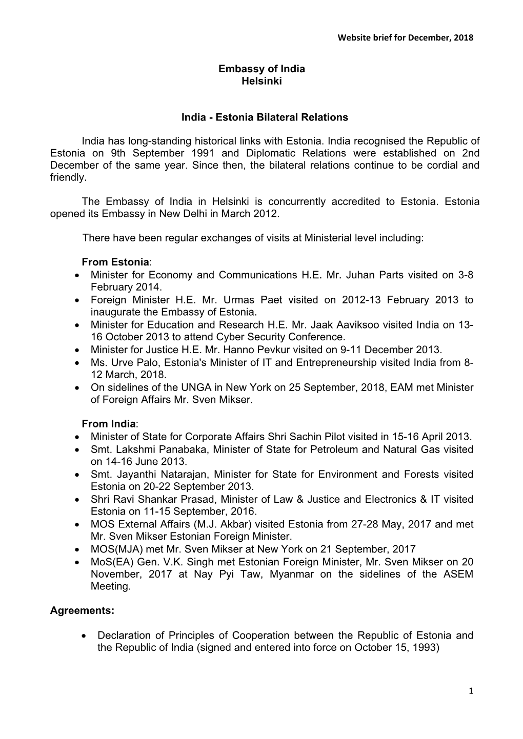 Estonia Bilateral Relations India Has Long