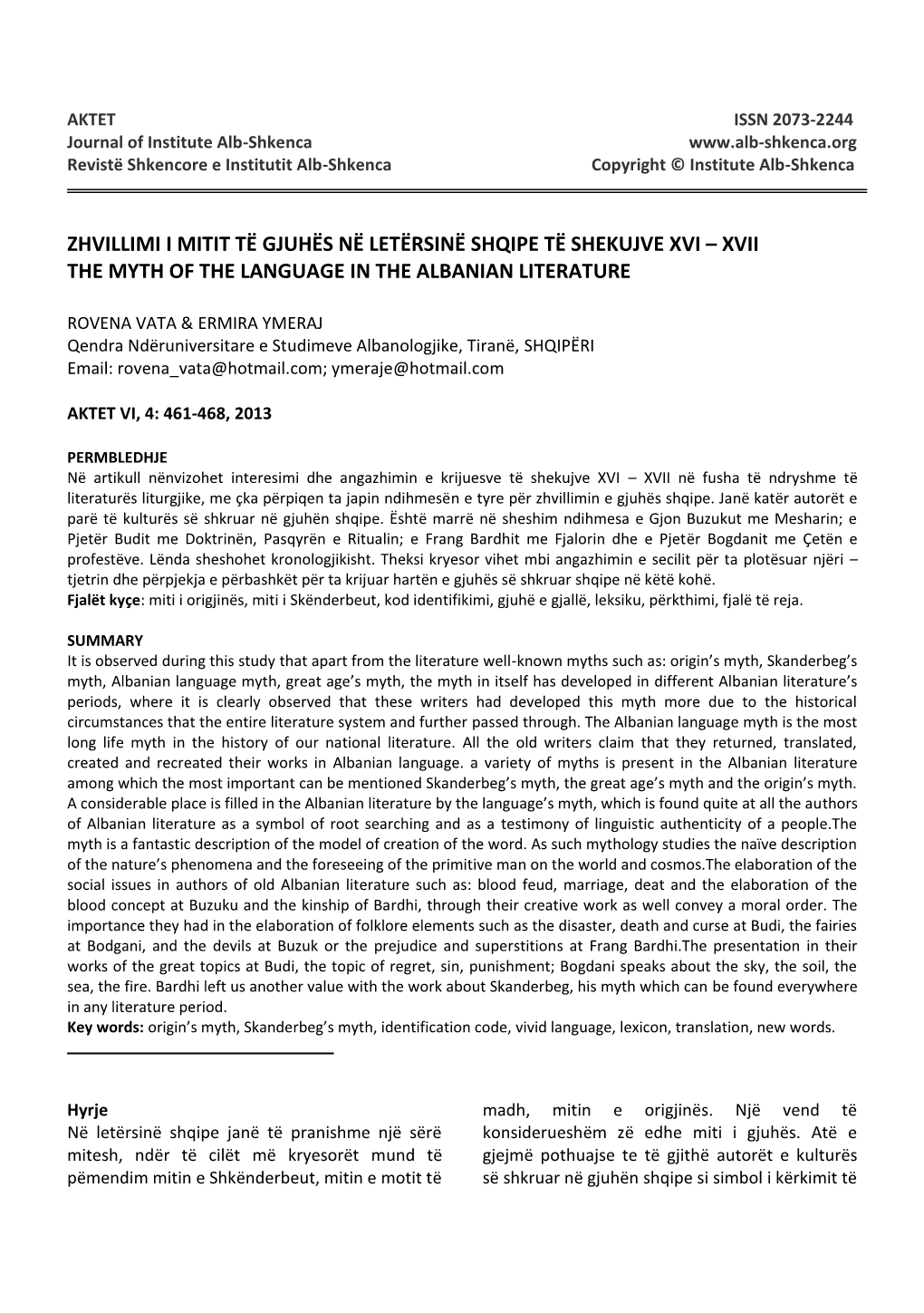 Zhvillimi I Mitit Të Gjuhës Në Letërsinë Shqipe Të Shekujve Xvi – Xvii the Myth of the Language in the Albanian Literature