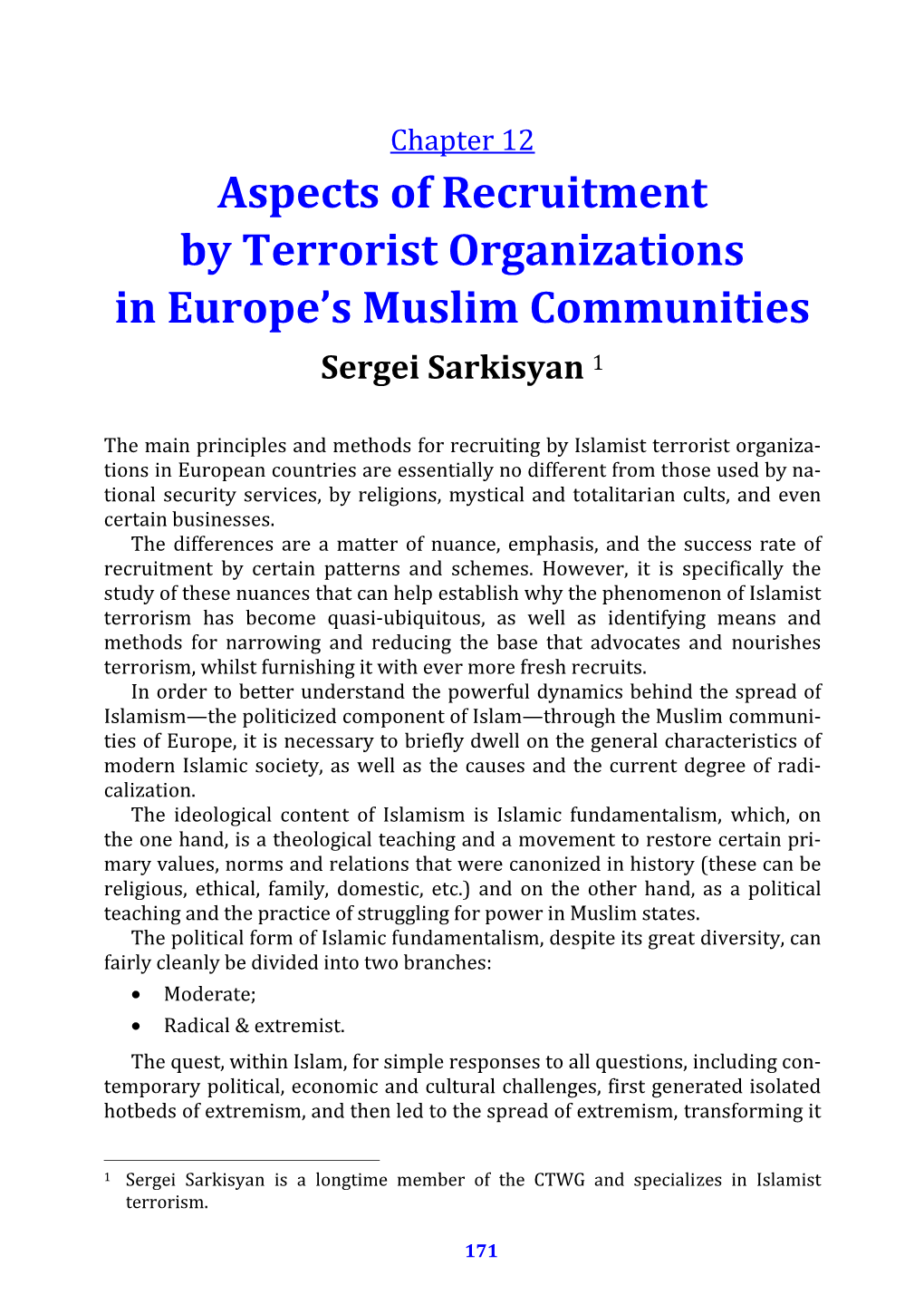 Recruitment by Terrorist Organizations in Europe’S Muslim Communities Sergei Sarkisyan 1