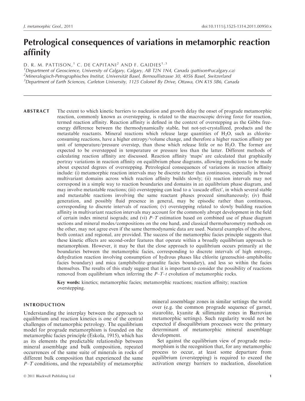 Petrological Consequences of Variations in Metamorphic Reaction Afﬁnity