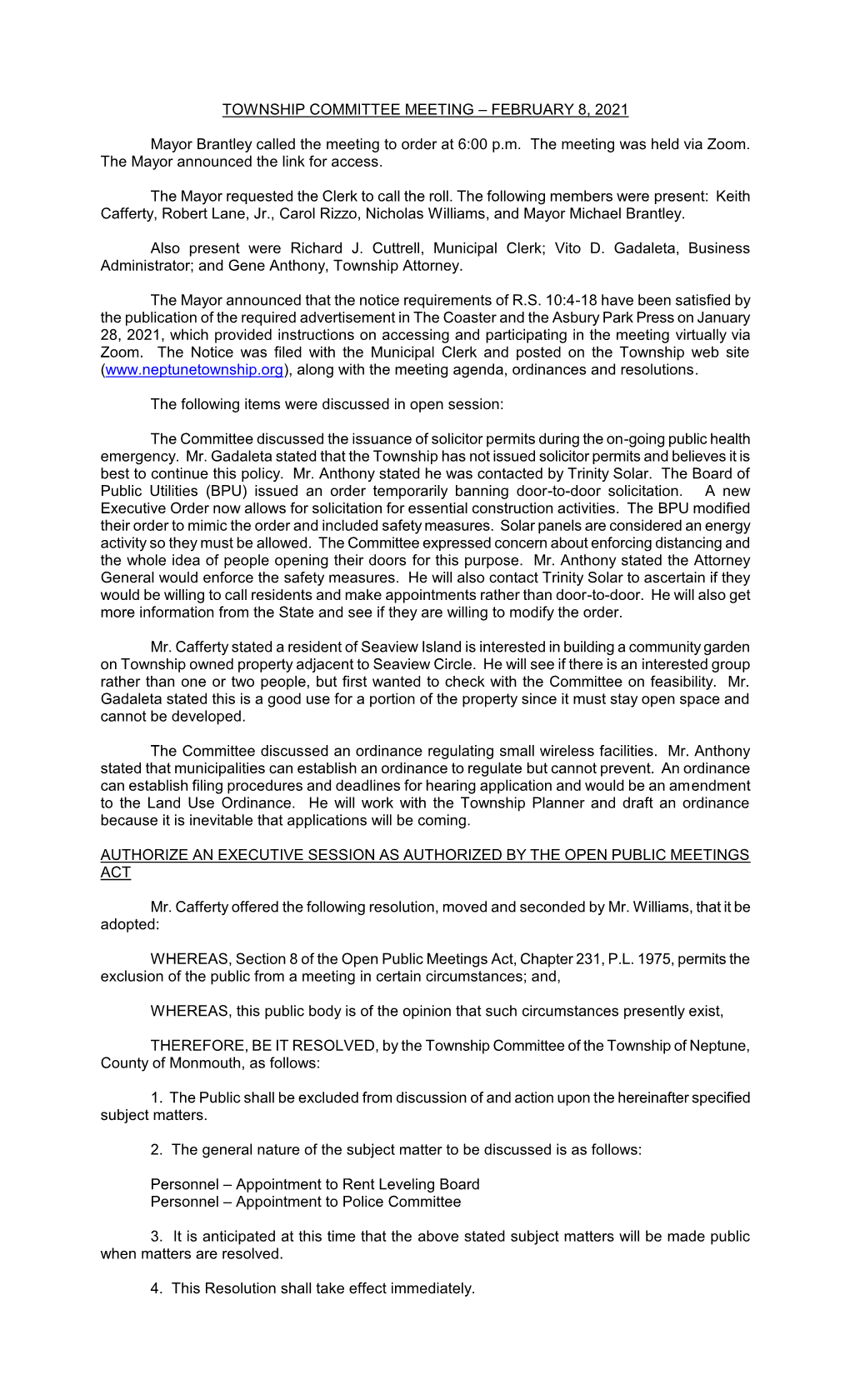 TOWNSHIP COMMITTEE MEETING – FEBRUARY 8, 2021 Mayor Brantley Called the Meeting to Order at 6:00 P.M. the Meeting Was Held Vi