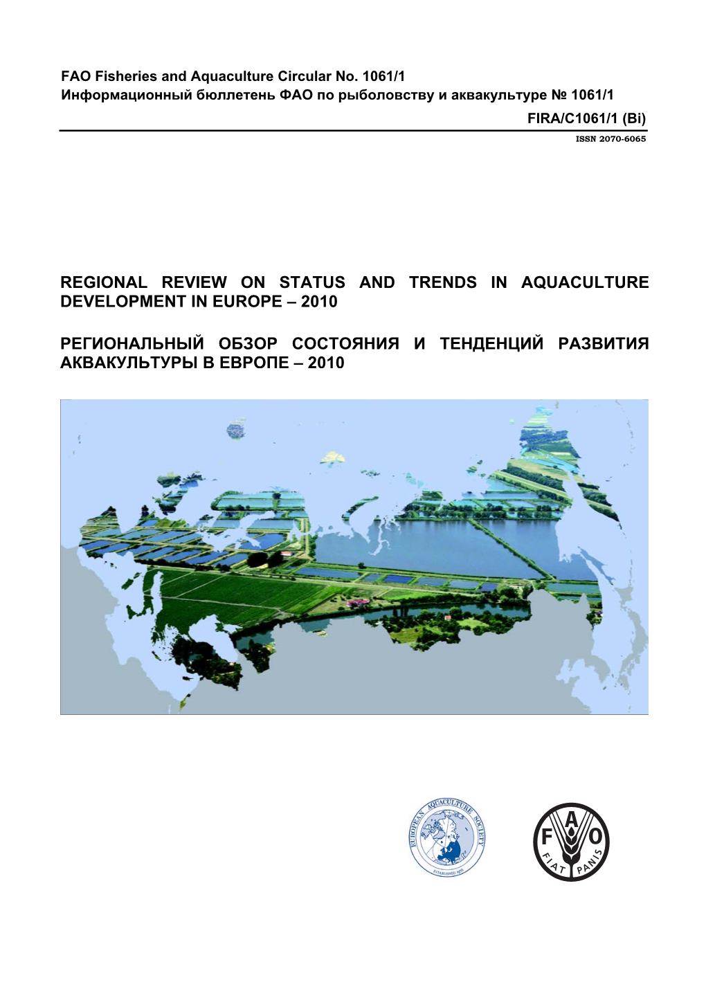 Regional Review on Status and Trends in Aquaculture Development in Europe – 2010