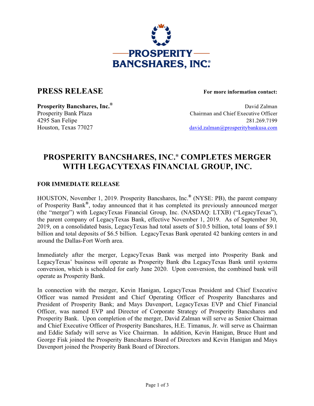 Press Release Prosperity Bancshares, Inc.® Completes Merger with Legacytexas Financial Group, Inc