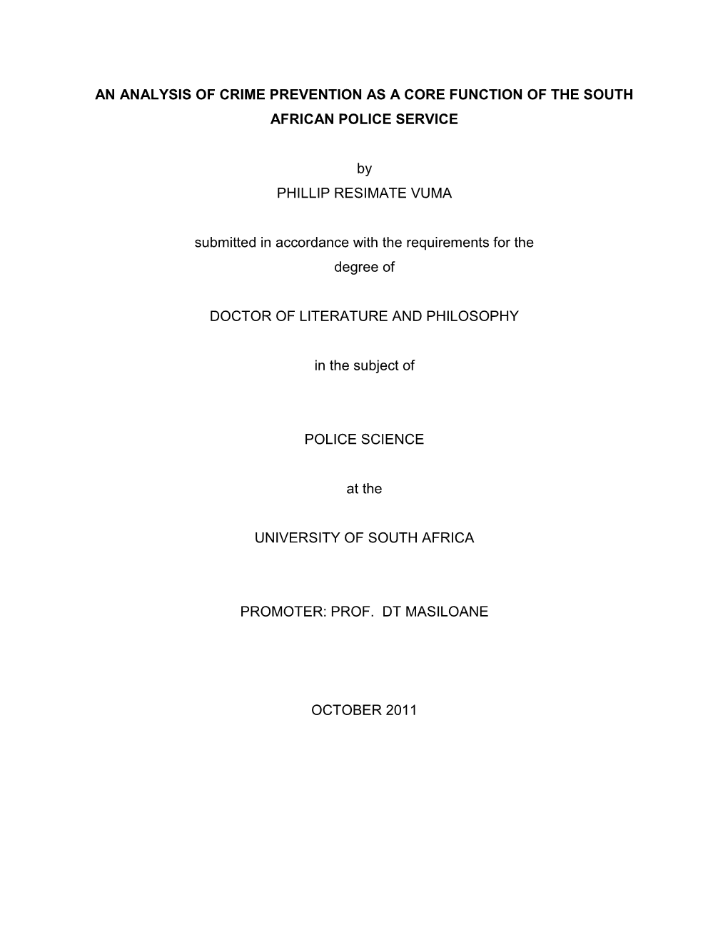 An Analysis of Crime Prevention As a Core Function of the South African Police Service