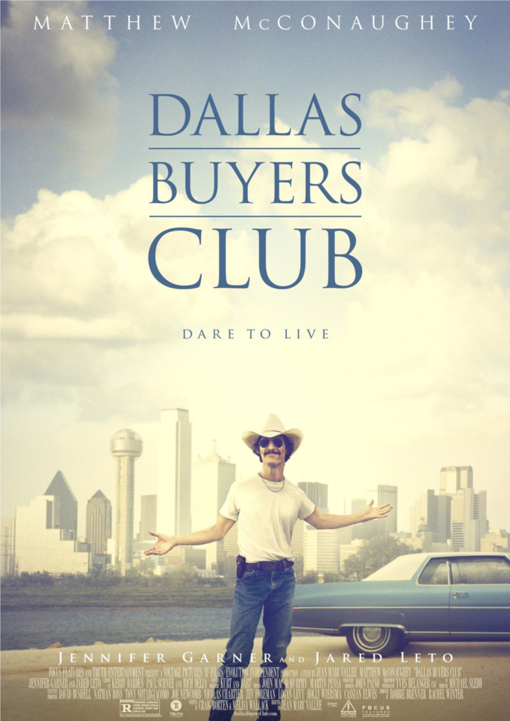 DALLAS BUYERS CLUB Una Película De Jean-Marc Vallée