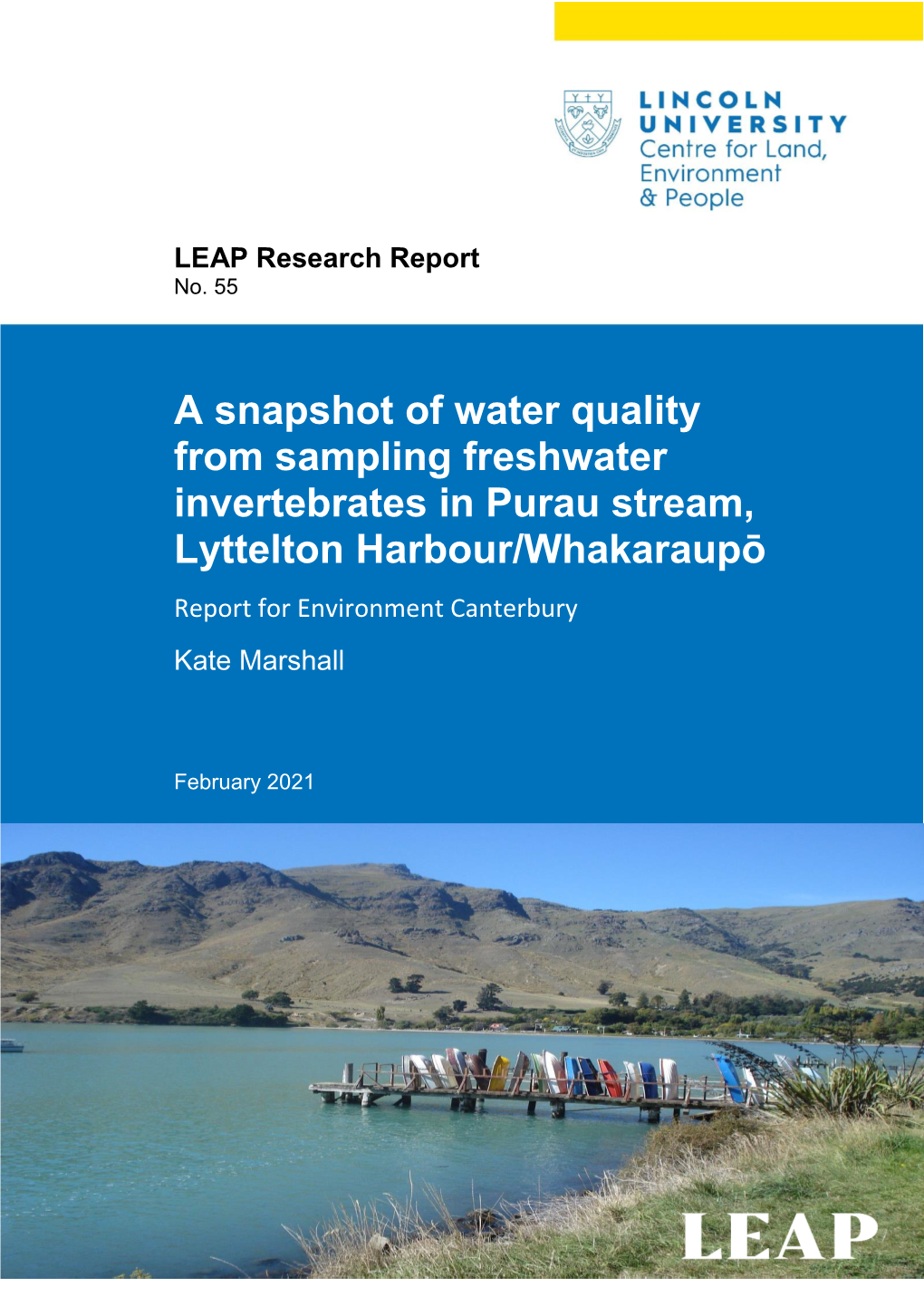 A Snapshot of Water Quality from Sampling Freshwater Invertebrates in Purau Stream, Lyttelton Harbour/Whakaraupō Report for Environment Canterbury