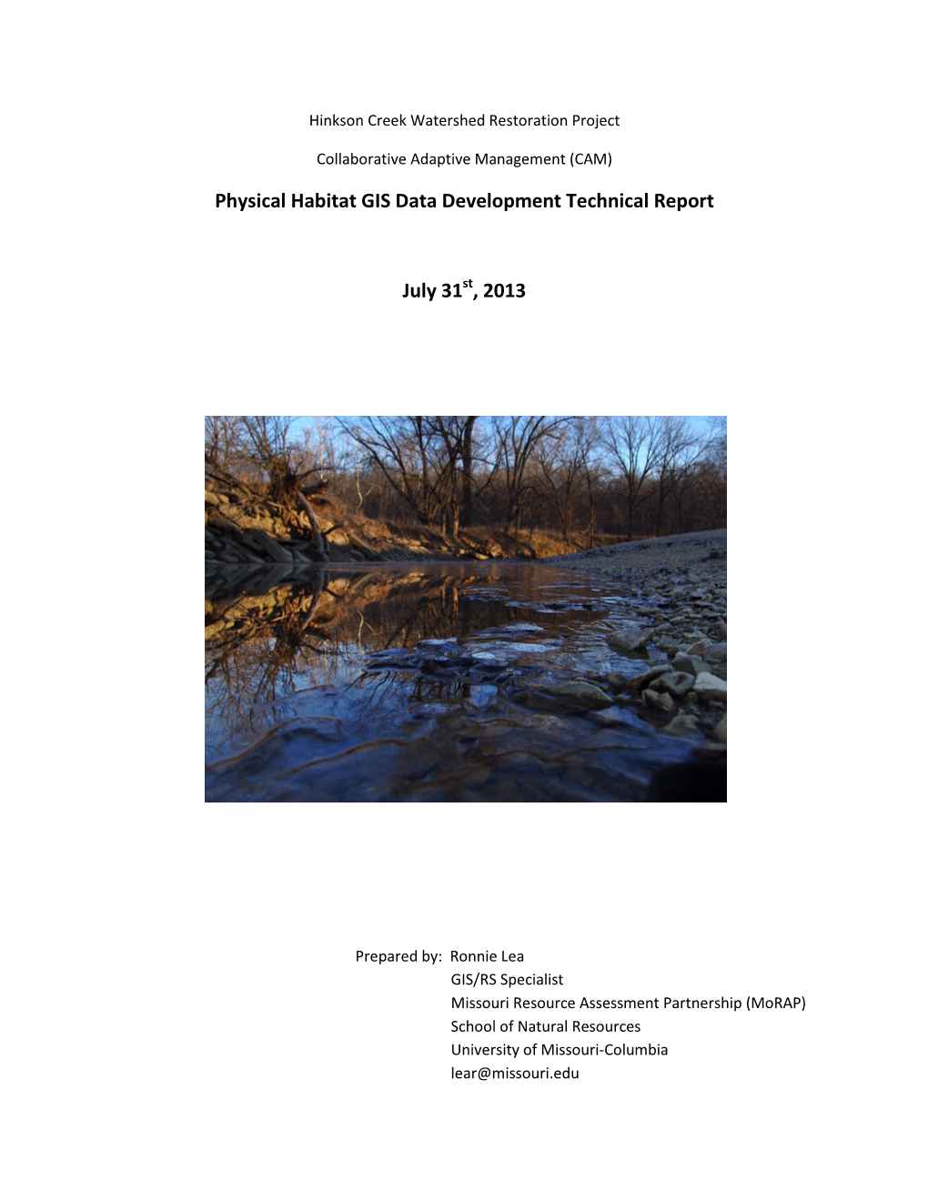 Physical Habitat GIS Data Development Technical Report July 31St, 2013