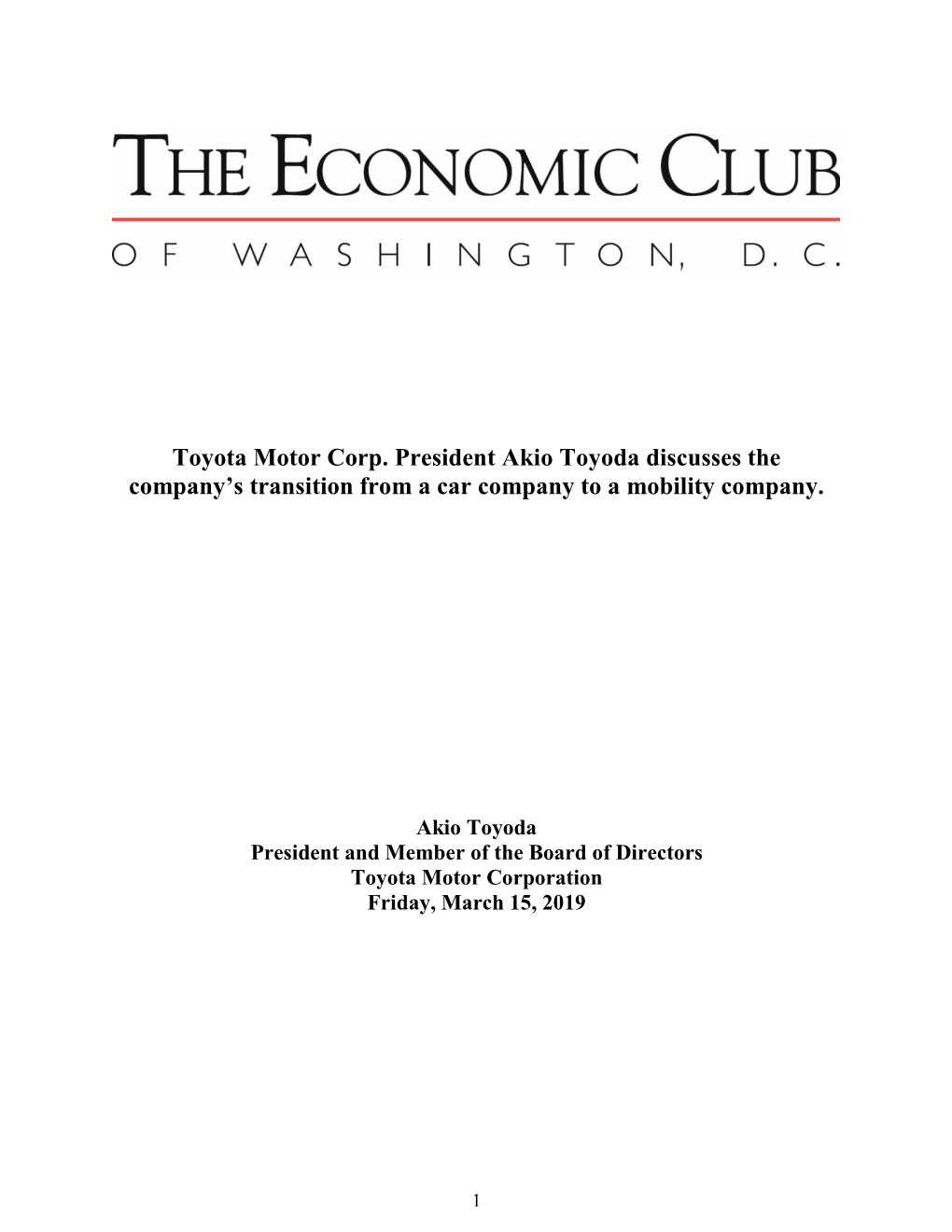 Toyota Motor Corp. President Akio Toyoda Discusses the Company's