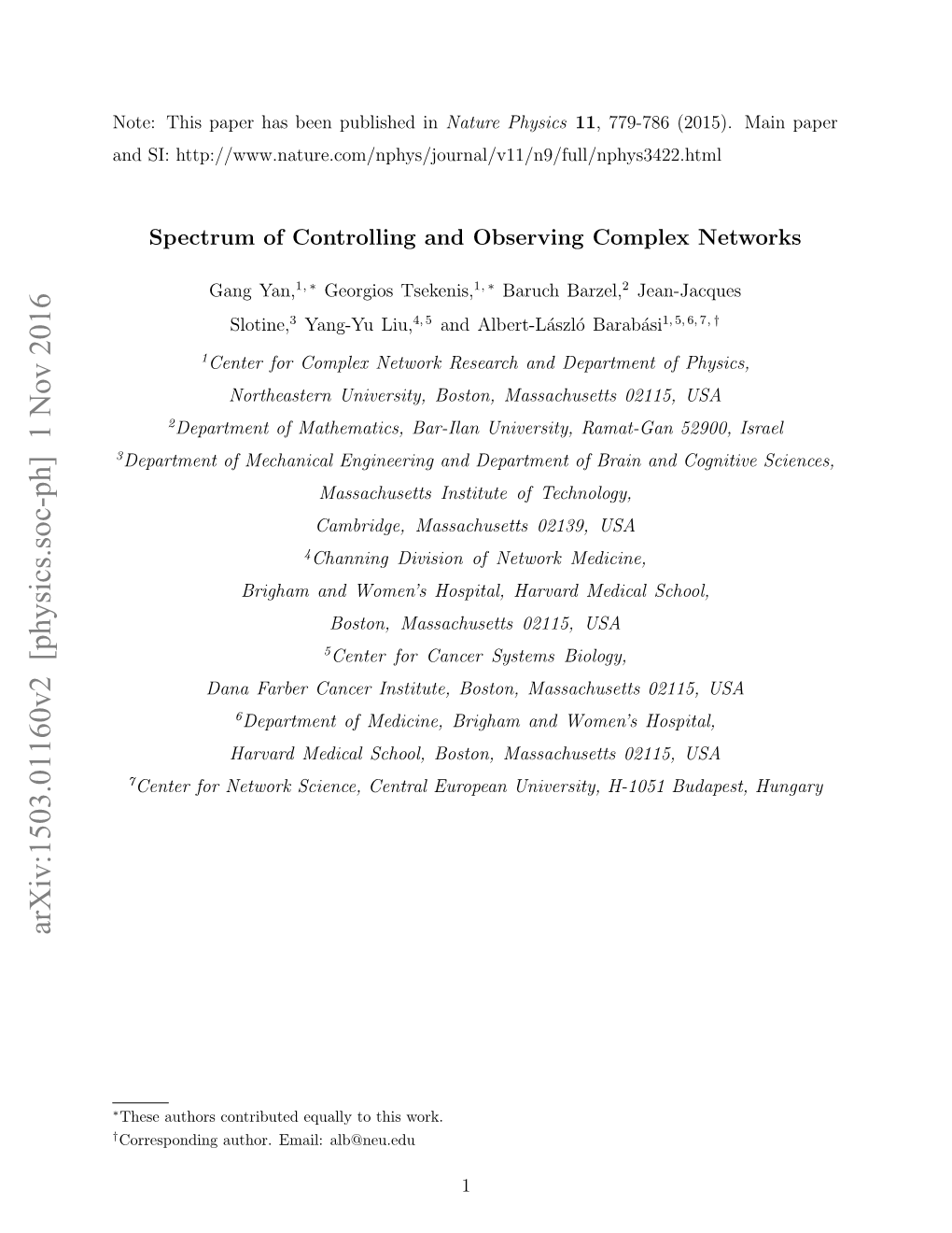 Spectrum of Controlling and Observing Complex Networks