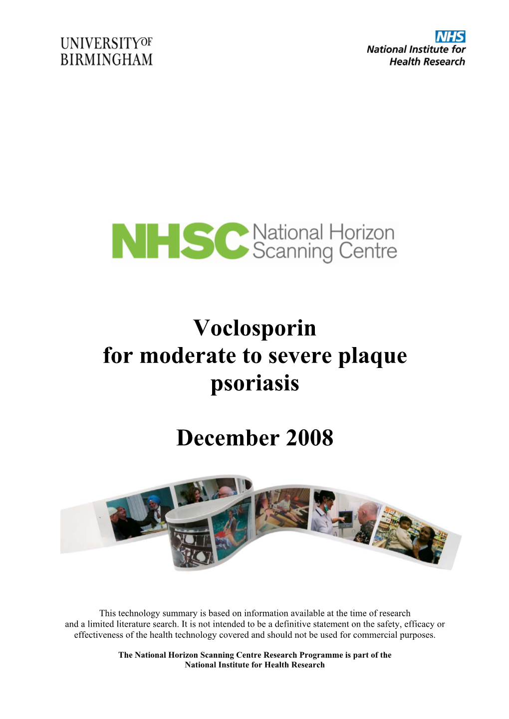 Voclosporin for Moderate to Severe Plaque Psoriasis December 2008